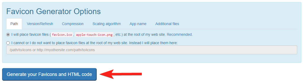Generate your Favicons and HTML code